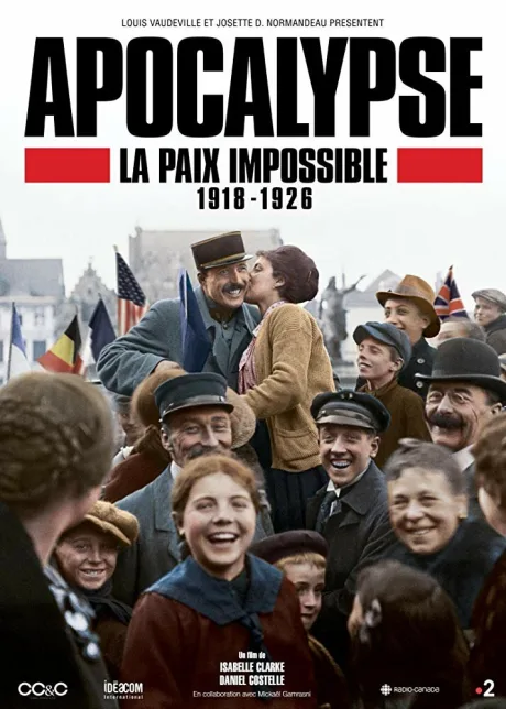Апокалипсис: Бесконечная война 1918-1926 (сериал 2018)