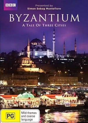 BBC. Византия — сказание о трёх городах (сериал 2013)