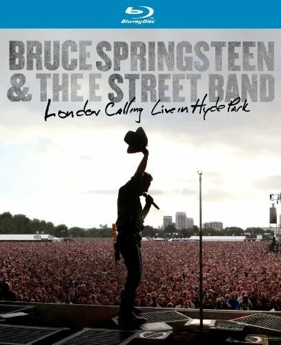 Bruce Springsteen and the E Street Band: London Calling — Live in Hyde Park (2010)