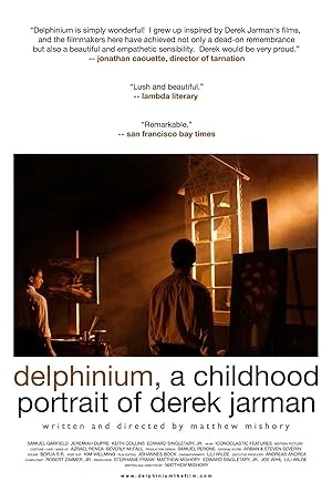 Дельфиниум: Детский портрет Дерека Джармена (2009)
