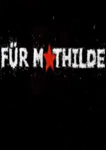Для Матильды (2009)
