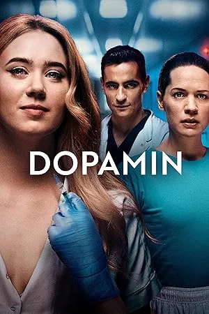 Дофамин (сериал 2022)