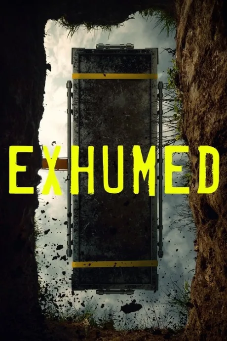 Эксгумированные (сериал 2021)