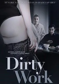 Грязная работёнка (2018)