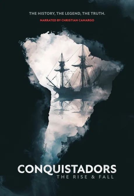 Конкистадоры: Взлет и падение (сериал 2023)