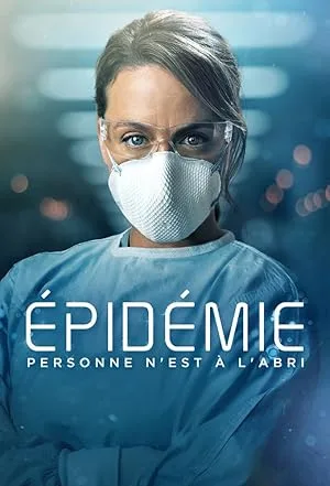 Хроника эпидемии (Эпидемия) (2020)
