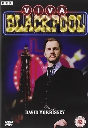 Виват, Блэкпул (2006)