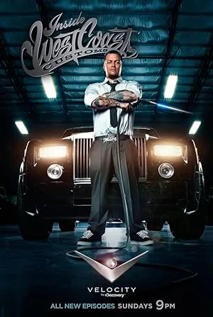 Взгляд изнутри: West Coast Customs (сериал 2011)